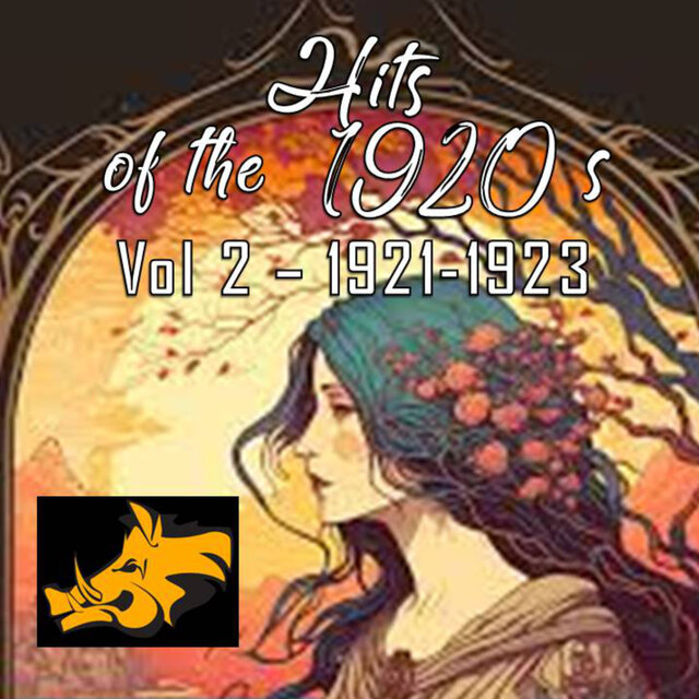 Hits of the 1920s, Vol.2, 1921-1923