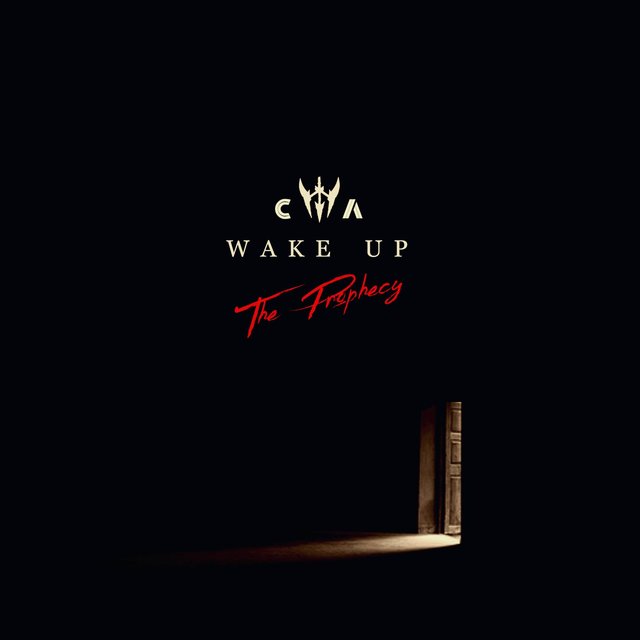 WAKE UP (THE PROPHECY)