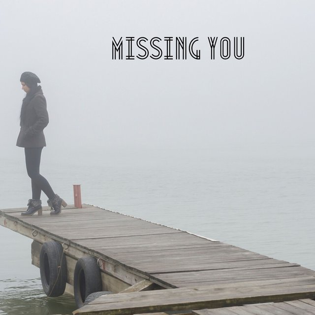 Missing You