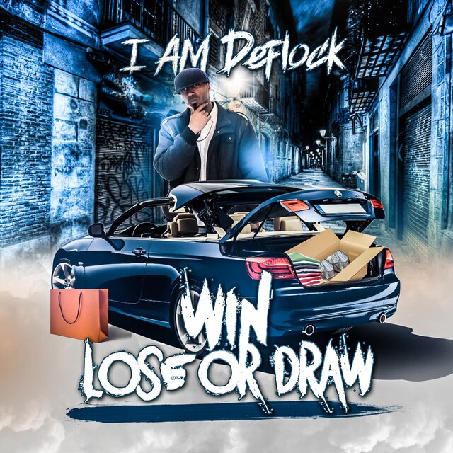 I AM Deflock Win Lose or Draw.