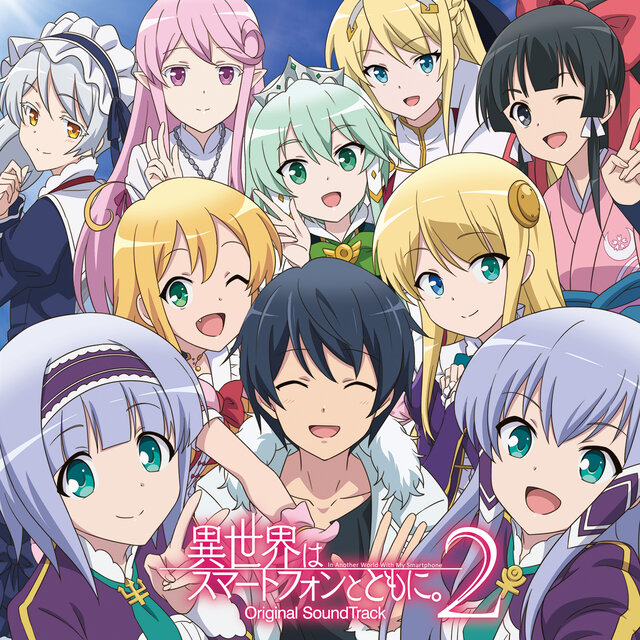 TV Anime "In Another World with My Smartphone 2" Original Soundtrack