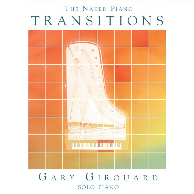 The Naked Piano: Transitions
