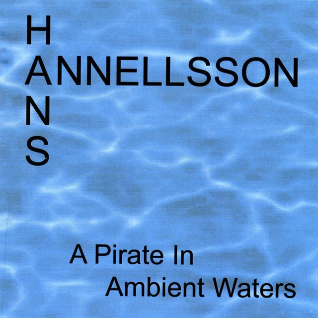 A Pirate In Ambient Waters