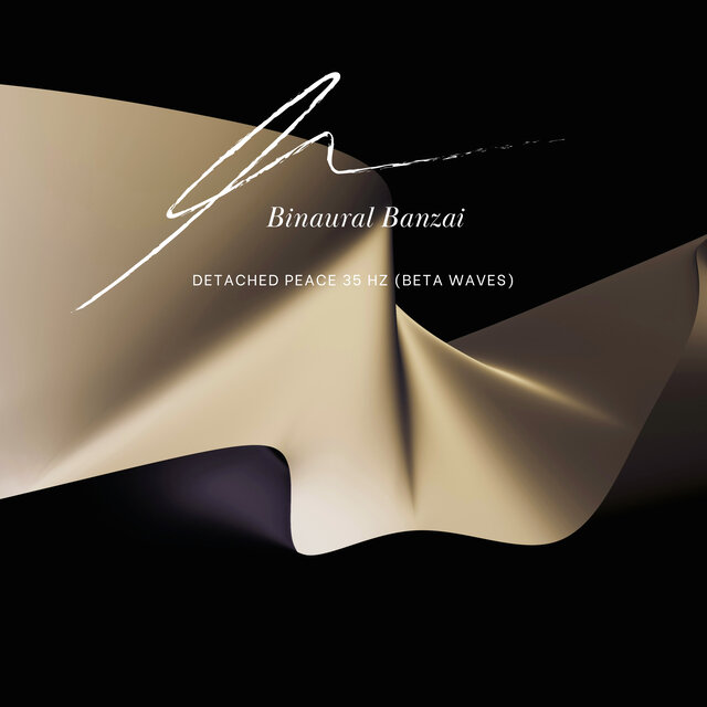 Detached Peace 35 Hz (Beta Waves)