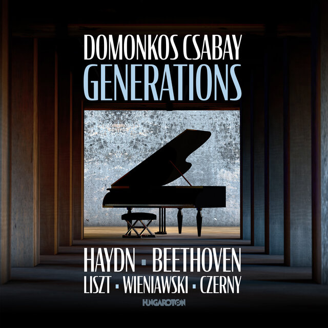 Generations, Works by Haydn, Beethoven, Czerny, Liszt, Wieniawski