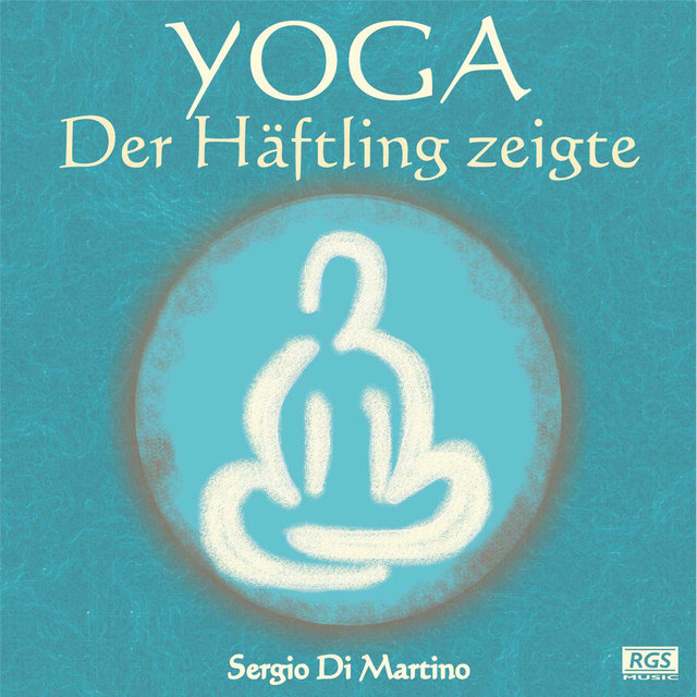 Yoga : Der Häftling zeigte