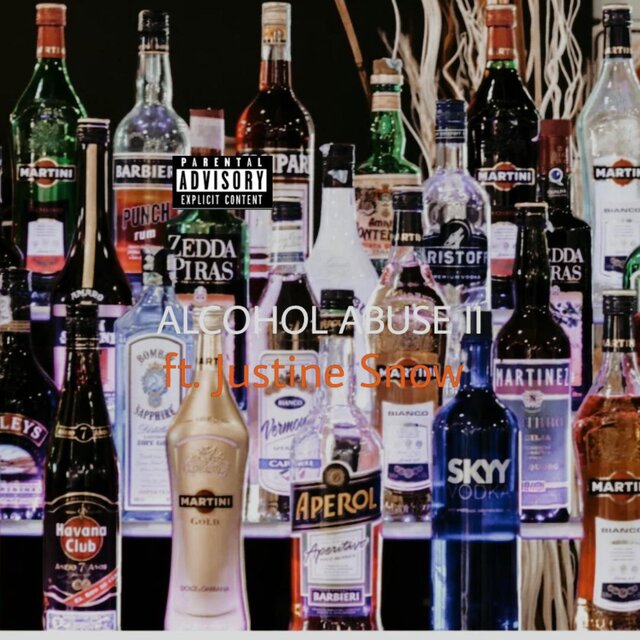 Alcohol Abuse II (feat. Justine Snow)