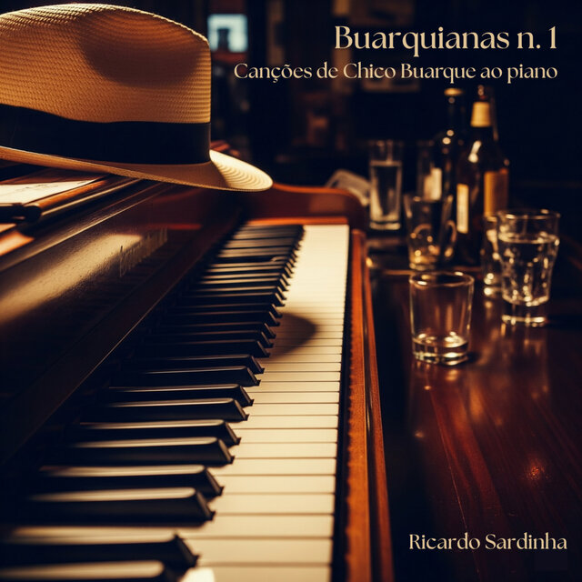 Buarquianas n. 1 - Canções de Chico Buarque ao Piano