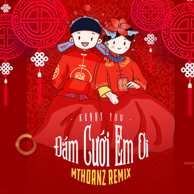 Đám Cưới Em Ơi (Mthoanz Remix)