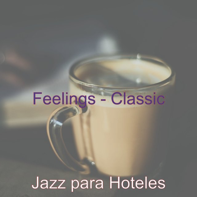 Feelings - Classic