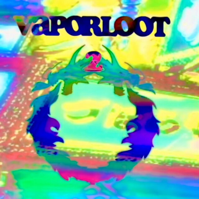 Vaporloot 2
