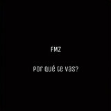 Por qué te vas?