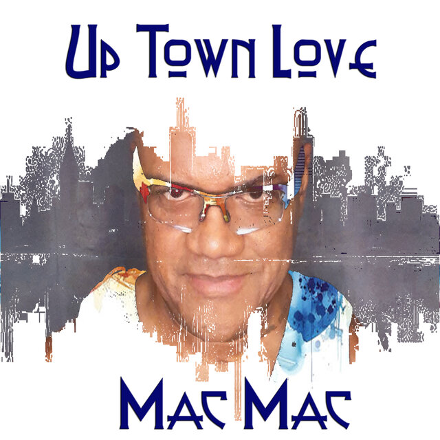 Up Town Love