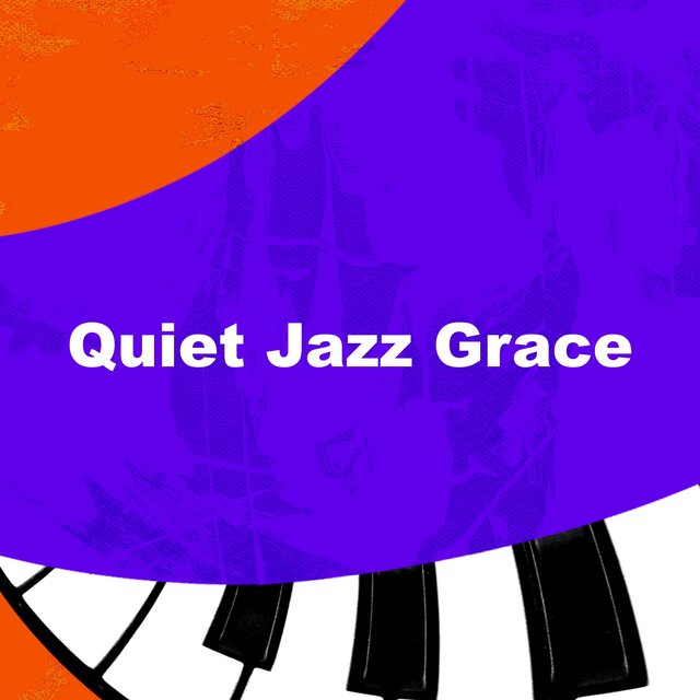 Quiet Jazz Grace