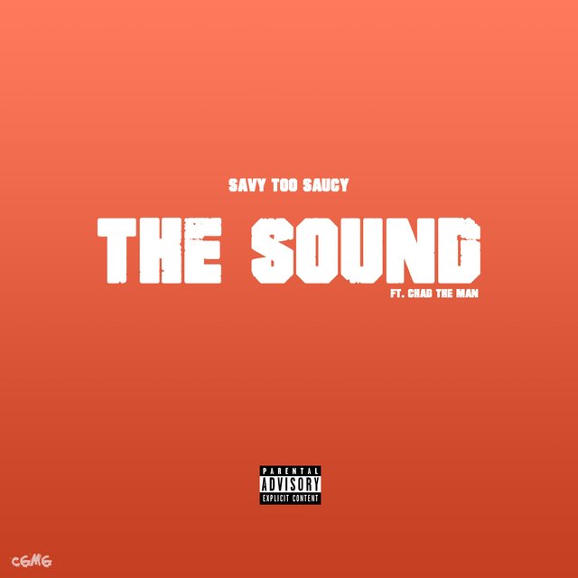 The Sound (feat. Chad the MAN)