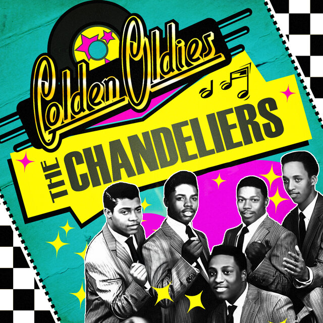 Cover art for album Golden Oldies by The Chandeliers
