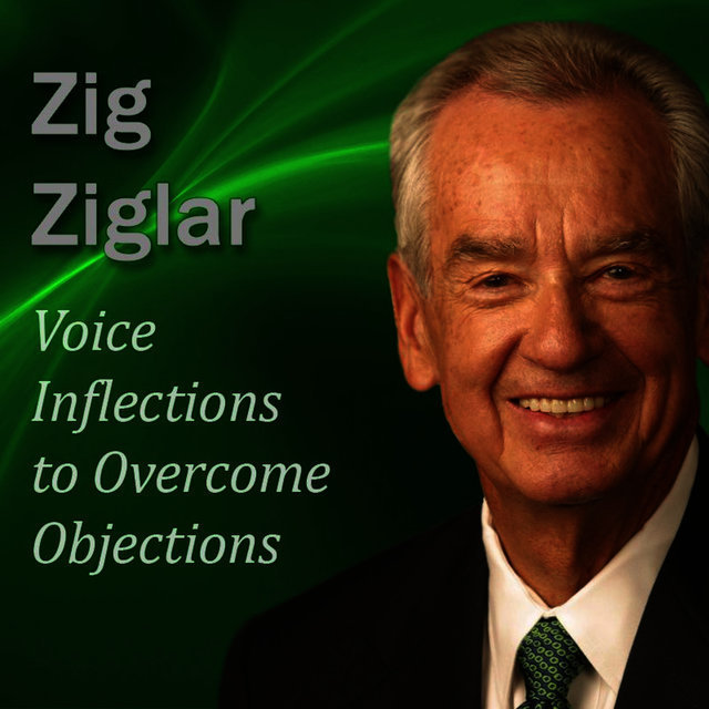 Voice Inflections to Overcome Objections