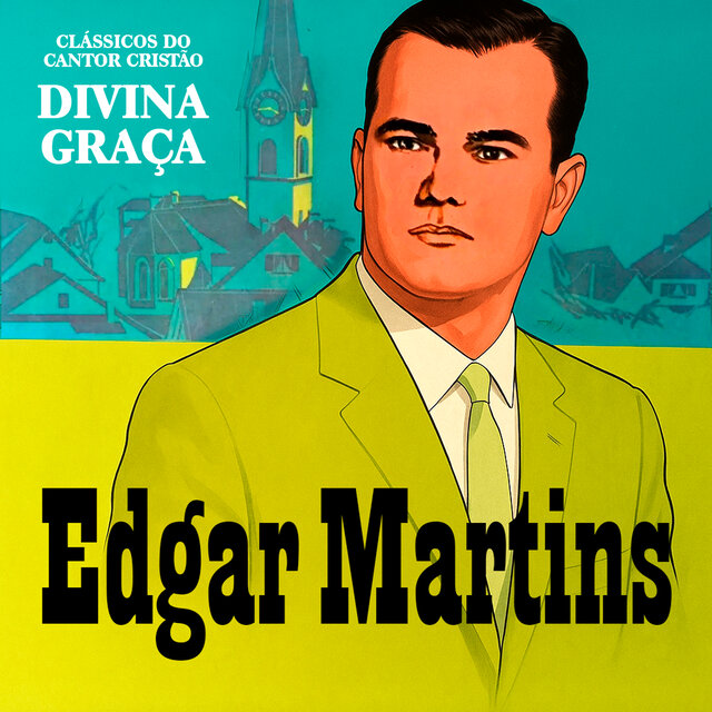 Divina Graça (Clássicos do Cantor Cristão)