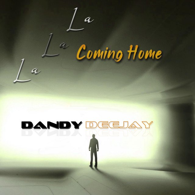 La La La Coming Home