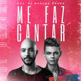 Me Faz Cantar