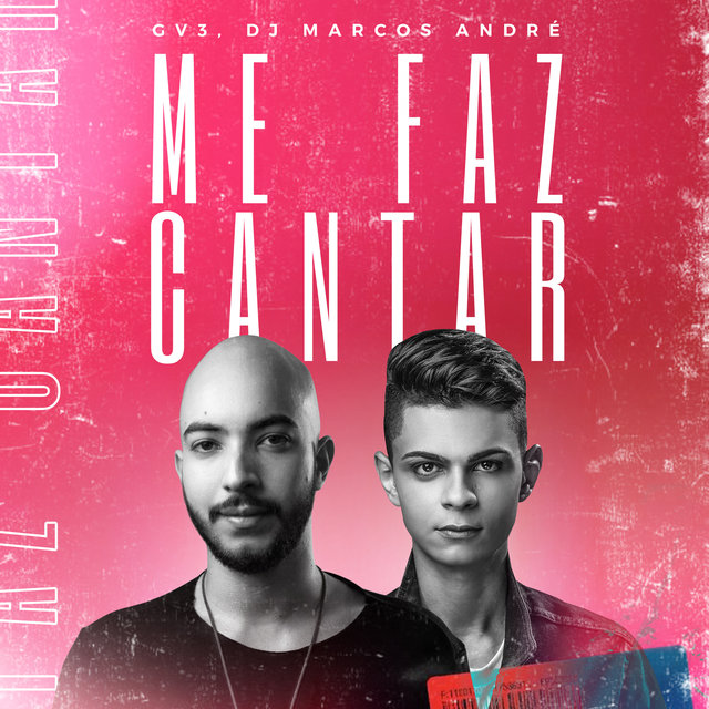 Me Faz Cantar