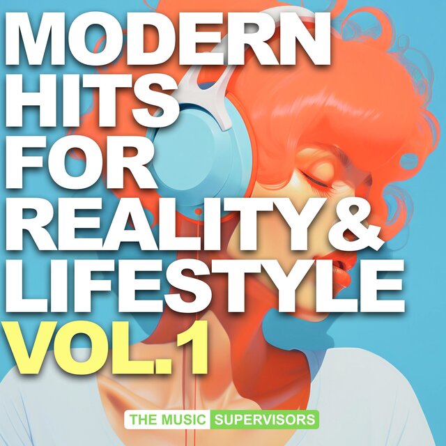 Modern Hits for Reality & Lifestyle, Vol. 1