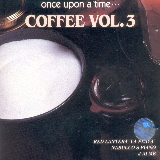 Once Upon A Time Coffee No. 3