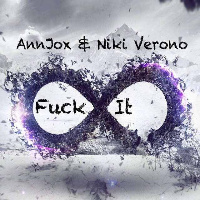 Fuck It - Single