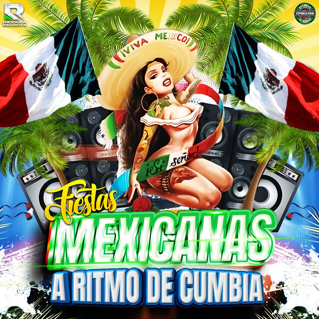 Fiestas Mexicanas  a Ritmo de Cumbia