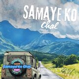Samaye Ko Chal