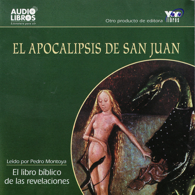 El Apocalipsis de San Juan - El libro Biblico de las revelaciones (Unabridged)
