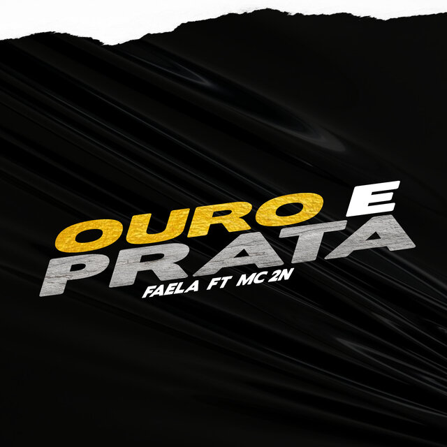 Ouro e Prata (feat. MC 2N)
