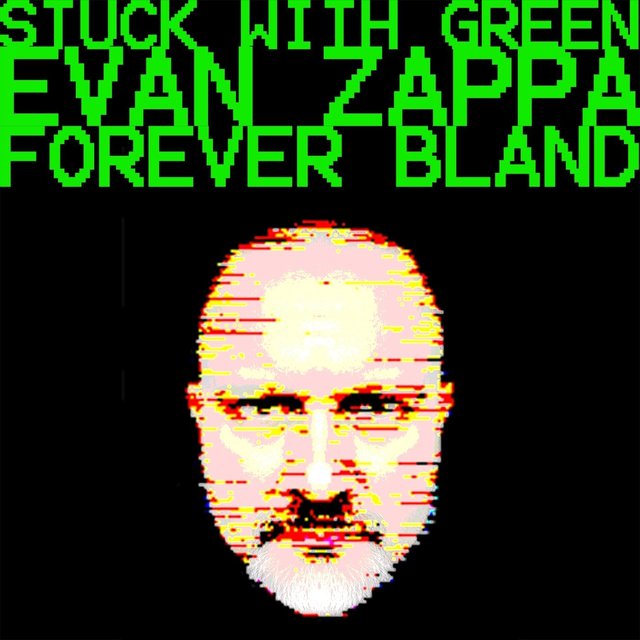 Forever Bland