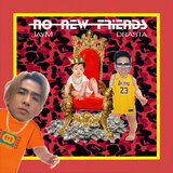 NO NEW FRIENDS (Beat)