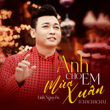 Anh Cho Em Mùa Xuân