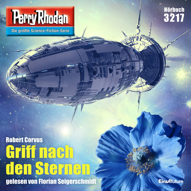 Griff nach den Sternen - Perry Rhodan - Erstauflage 3217 (Ungekürzt)