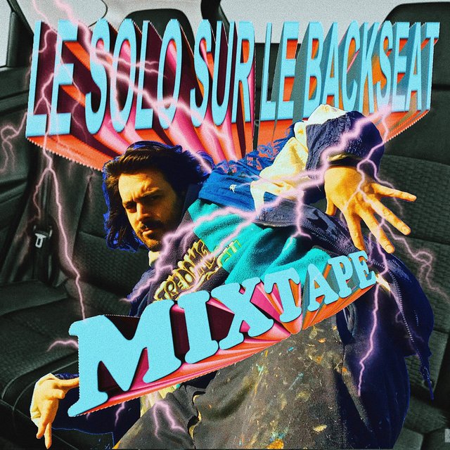LE SOLO SUR LE BACKSEAT MIXTAPE
