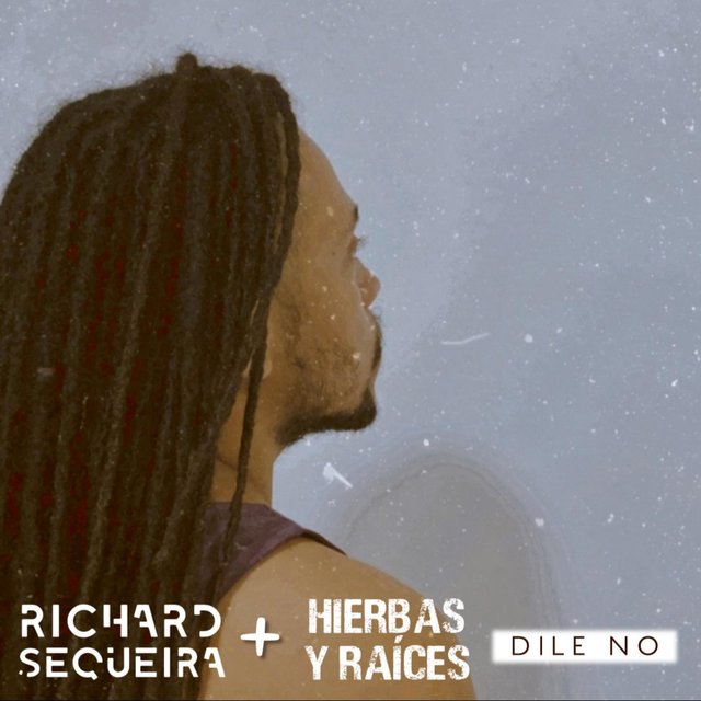 Dile no (feat. Hierbas & Raíces)
