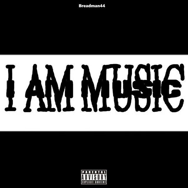 I AM MUSIC