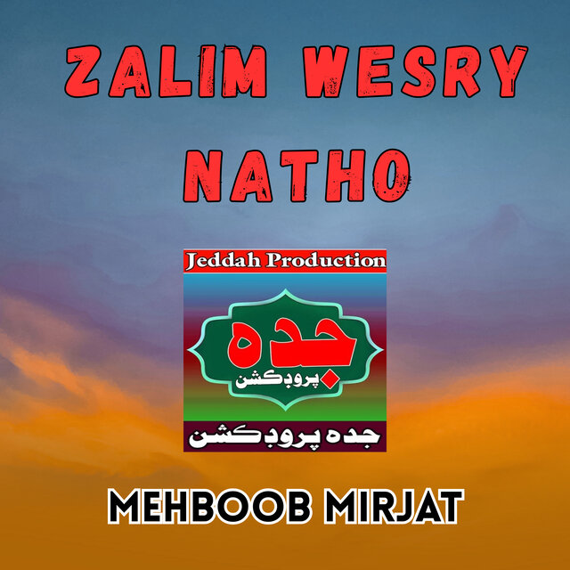Zalim Wesry Natho