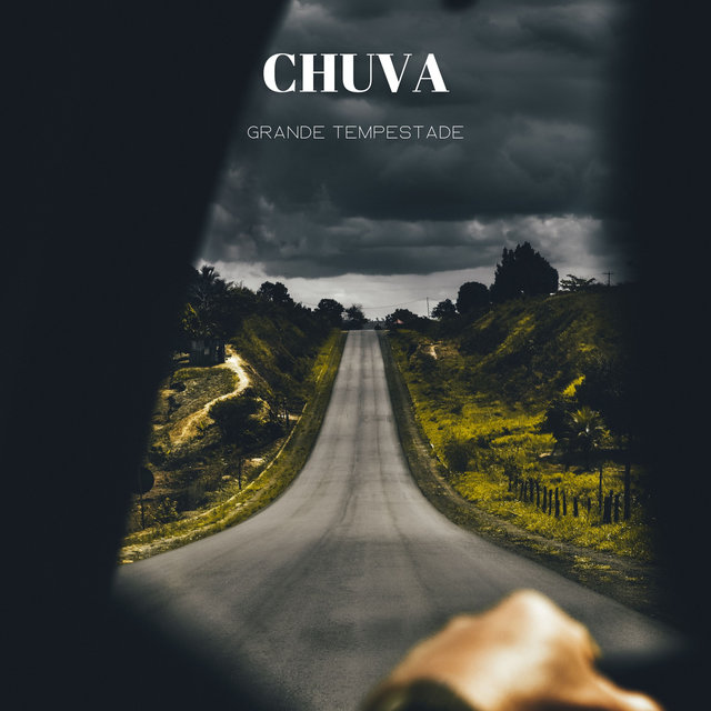 Chuva: Grande Tempestade