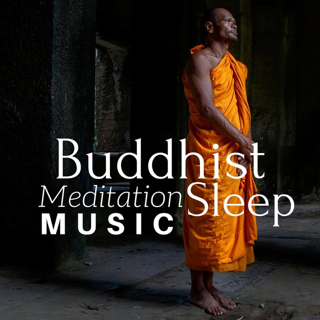 Buddhist Meditation Music Sleep