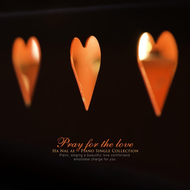 Pray for love
