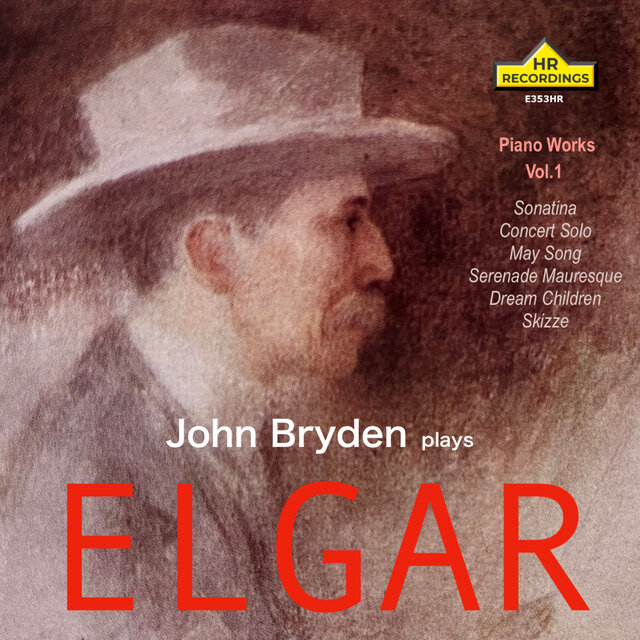 Elgar: Piano Works, Vol. 1