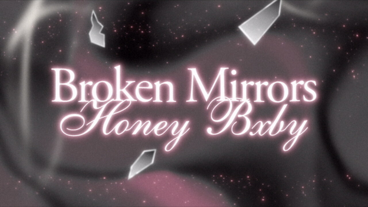 Broken Mirrors (Lyric Video)