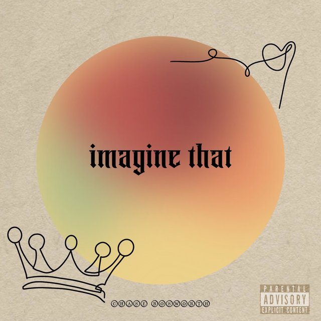 imagine that