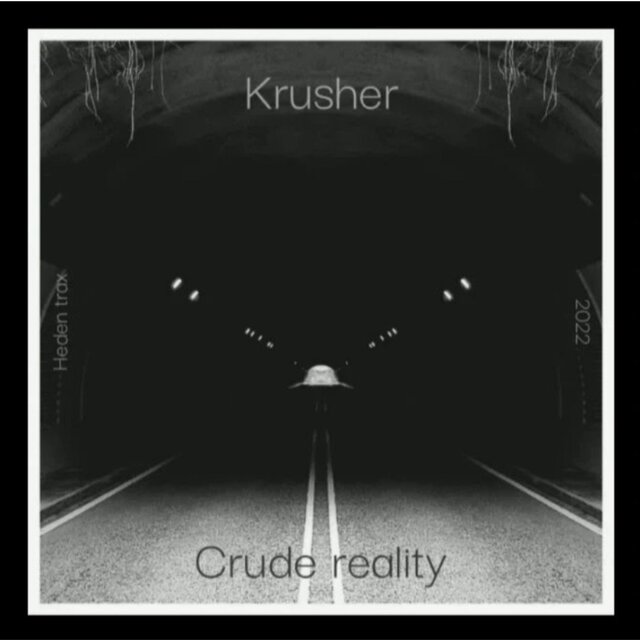 Crude reality