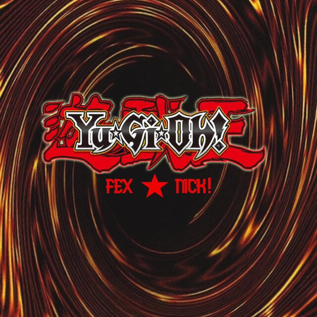 YU-GI-OH (feat. fex.)