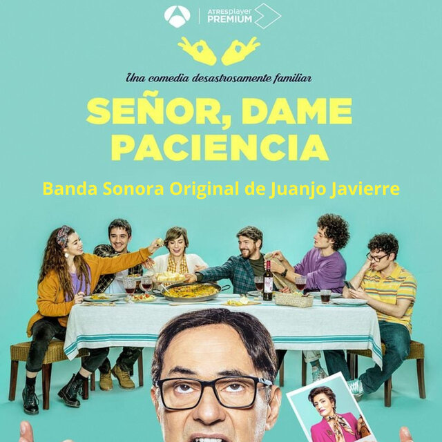 Señor, dame paciencia (Banda Sonora Original)