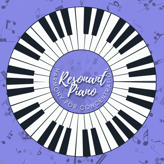 Resonant Piano Harmony for Concentration by Alpha Waves Concentration